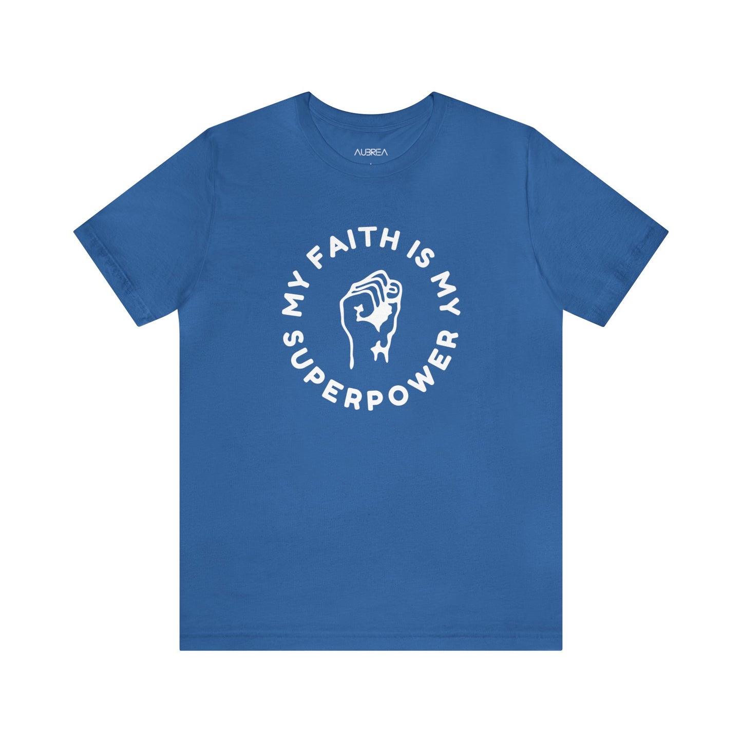 My Faith Is My Superpower Unisex Jersey Short Sleeve Tee