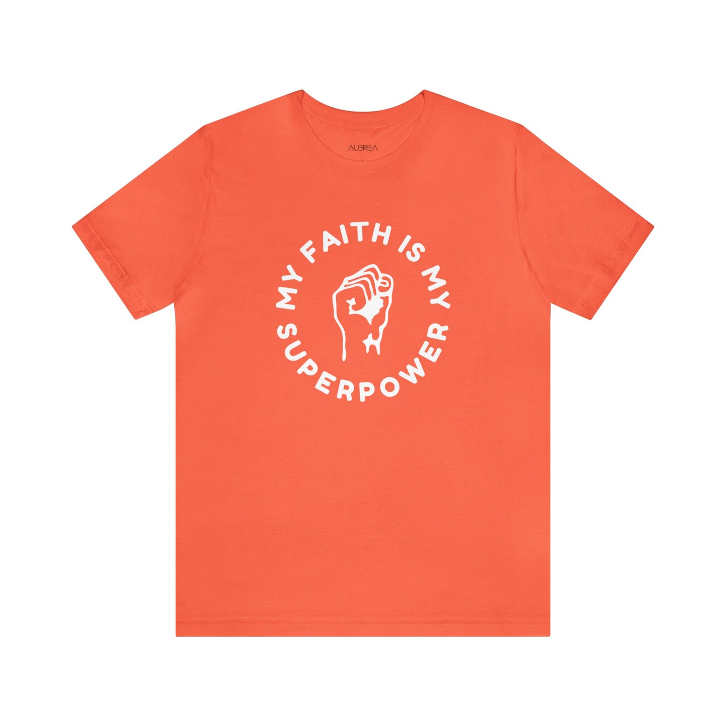 My Faith Is My Superpower Unisex Jersey Short Sleeve Tee