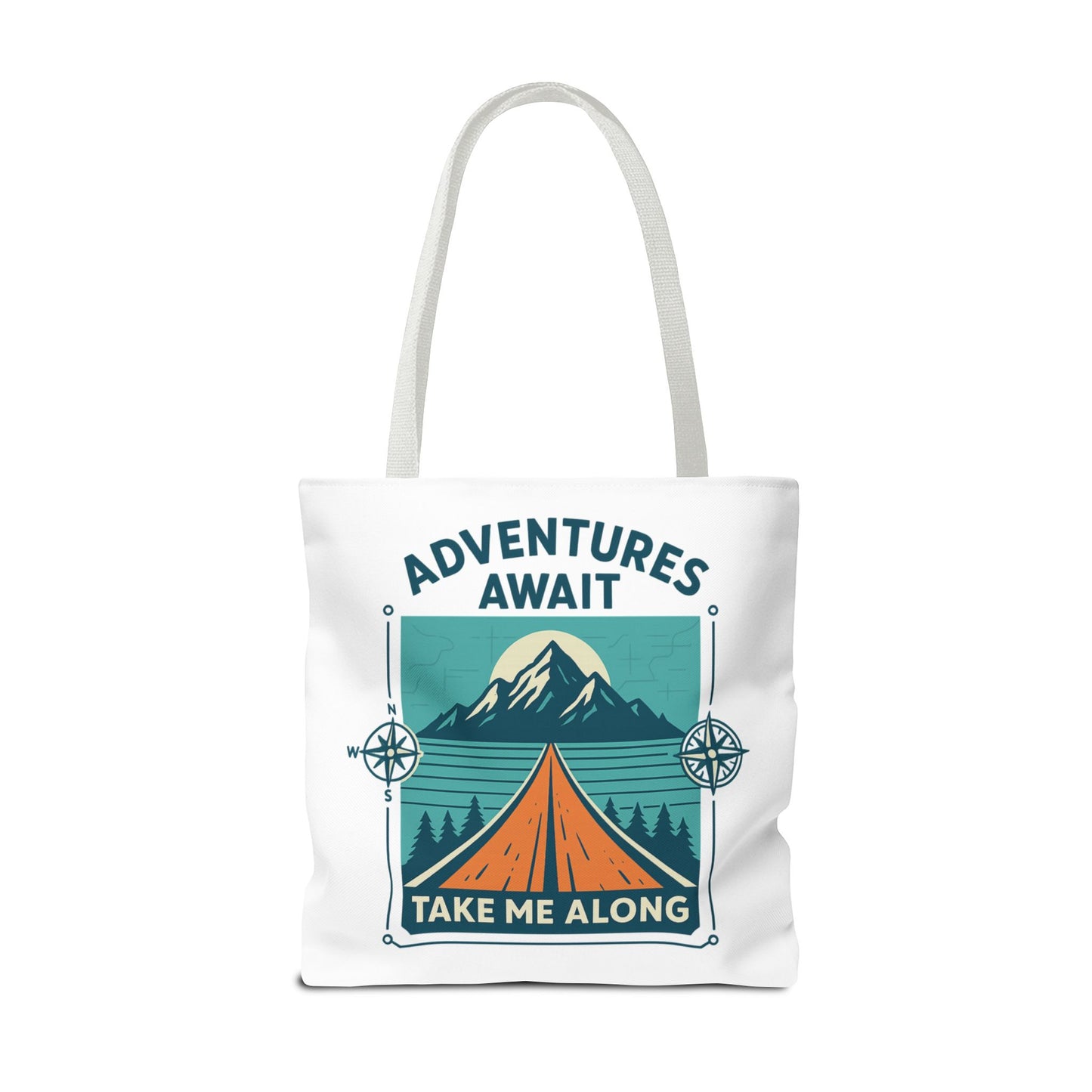 Adventures Await – Take Me Along Tote Bag