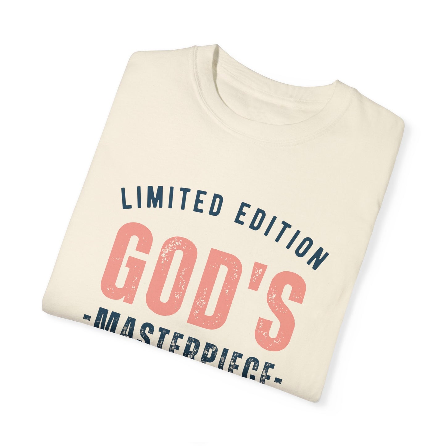 LIMITED EDITION GOD'S MASTERPIECE UNISEX GARMENT-DYED T-SHIRT