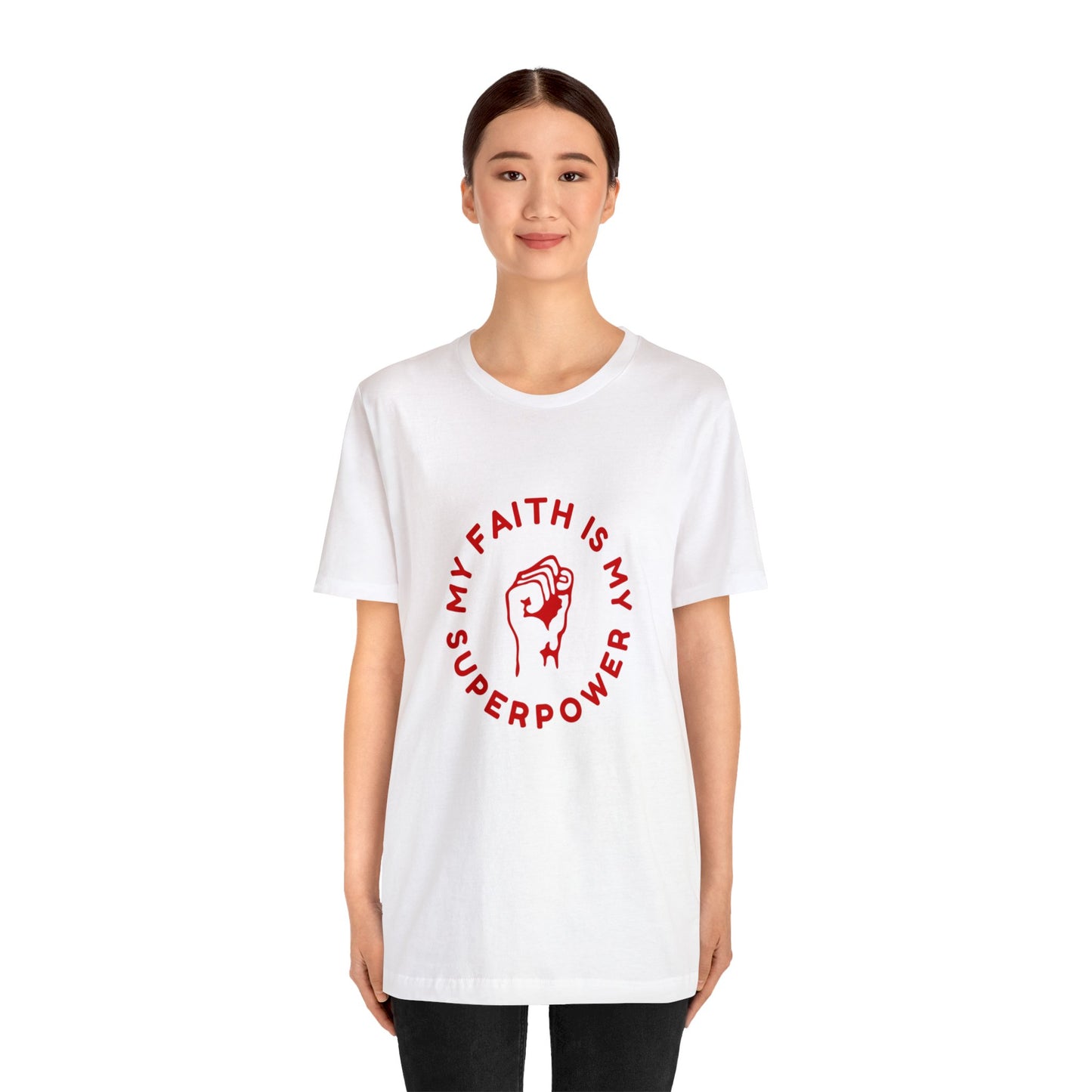My Faith Is My Superpower Unisex Jersey Short Sleeve Tee