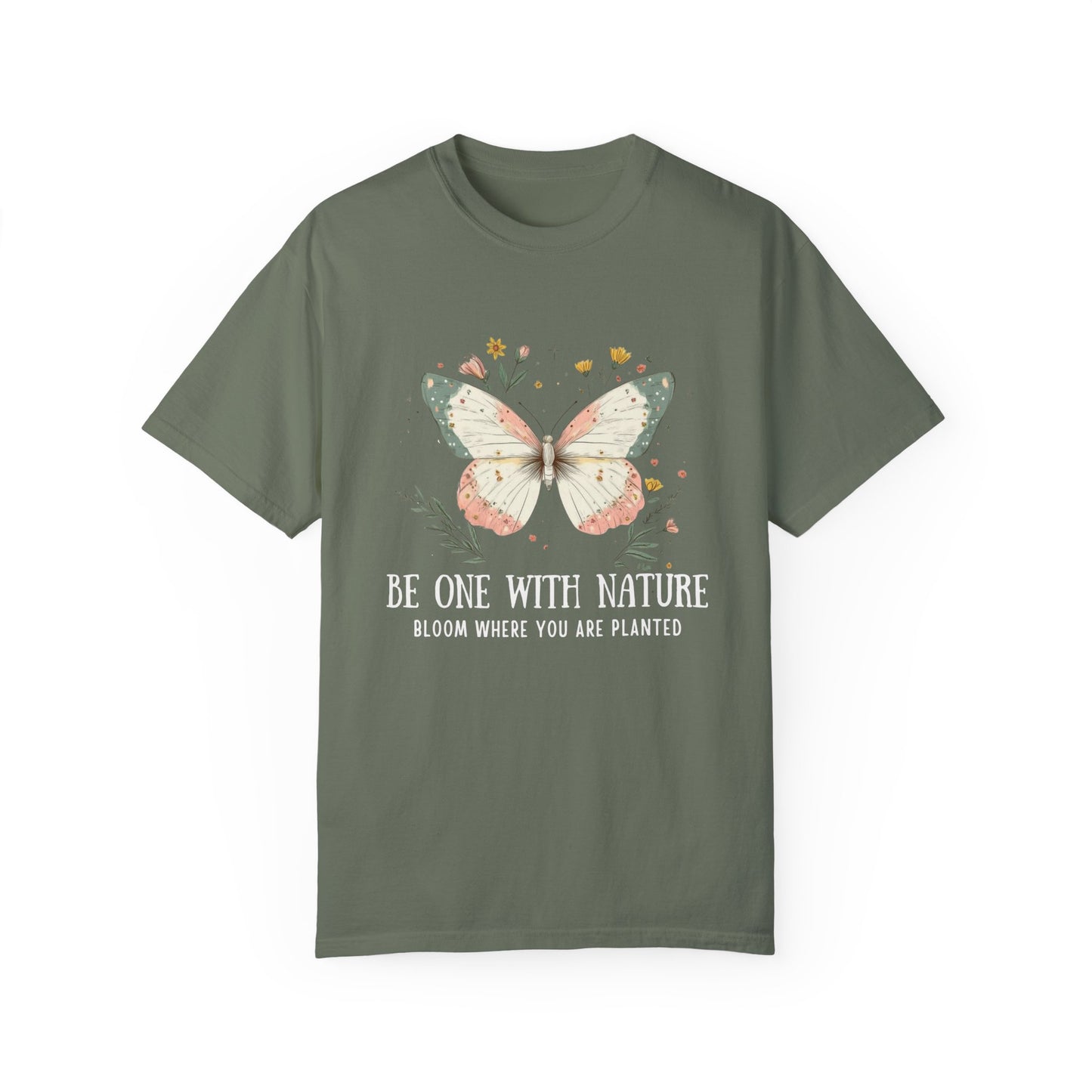 Be One with Nature: Bloom Where You Are Planted T-shirt