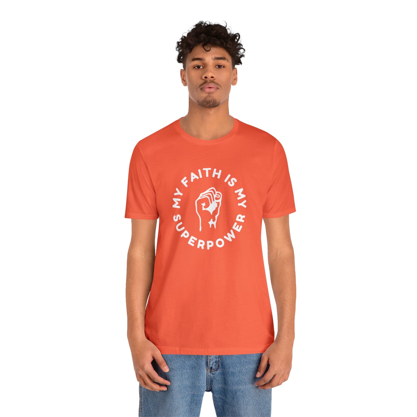 My Faith Is My Superpower Unisex Jersey Short Sleeve Tee