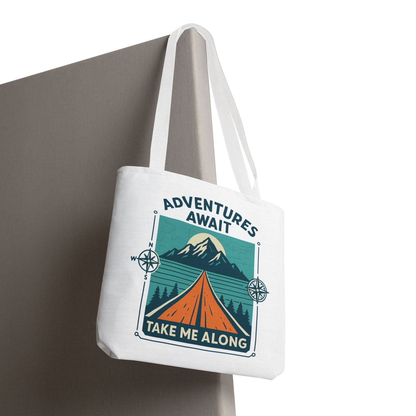 Adventures Await – Take Me Along Tote Bag