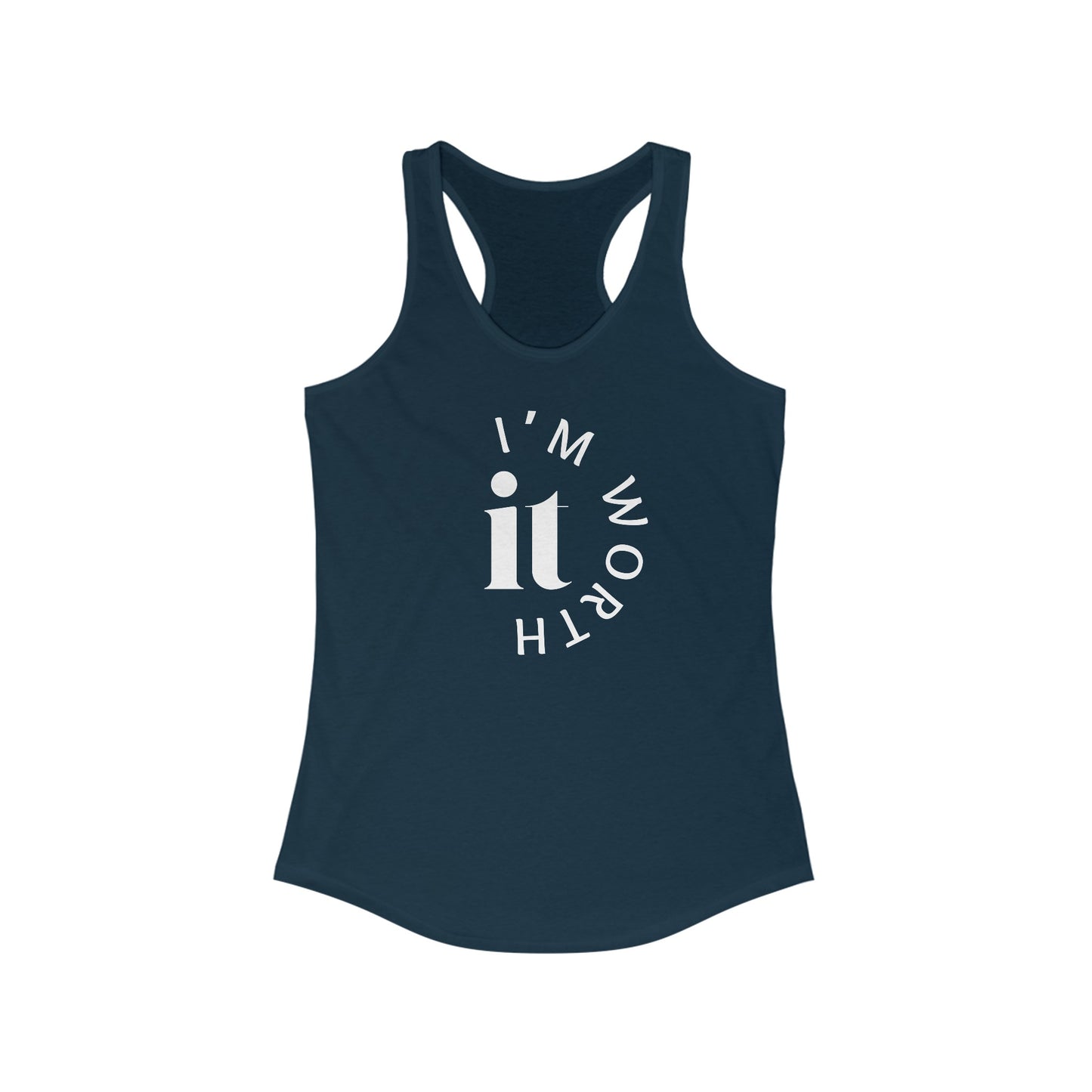"I’M WORTH IT" WOMEN'S RACERBACK TANK