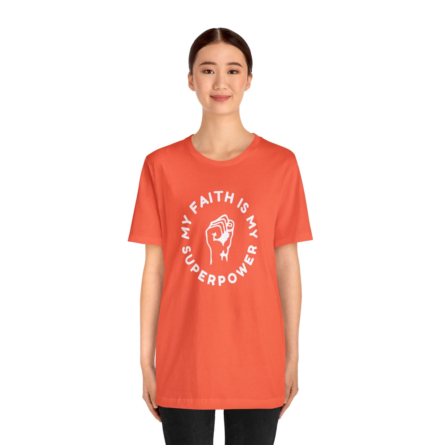My Faith Is My Superpower Unisex Jersey Short Sleeve Tee