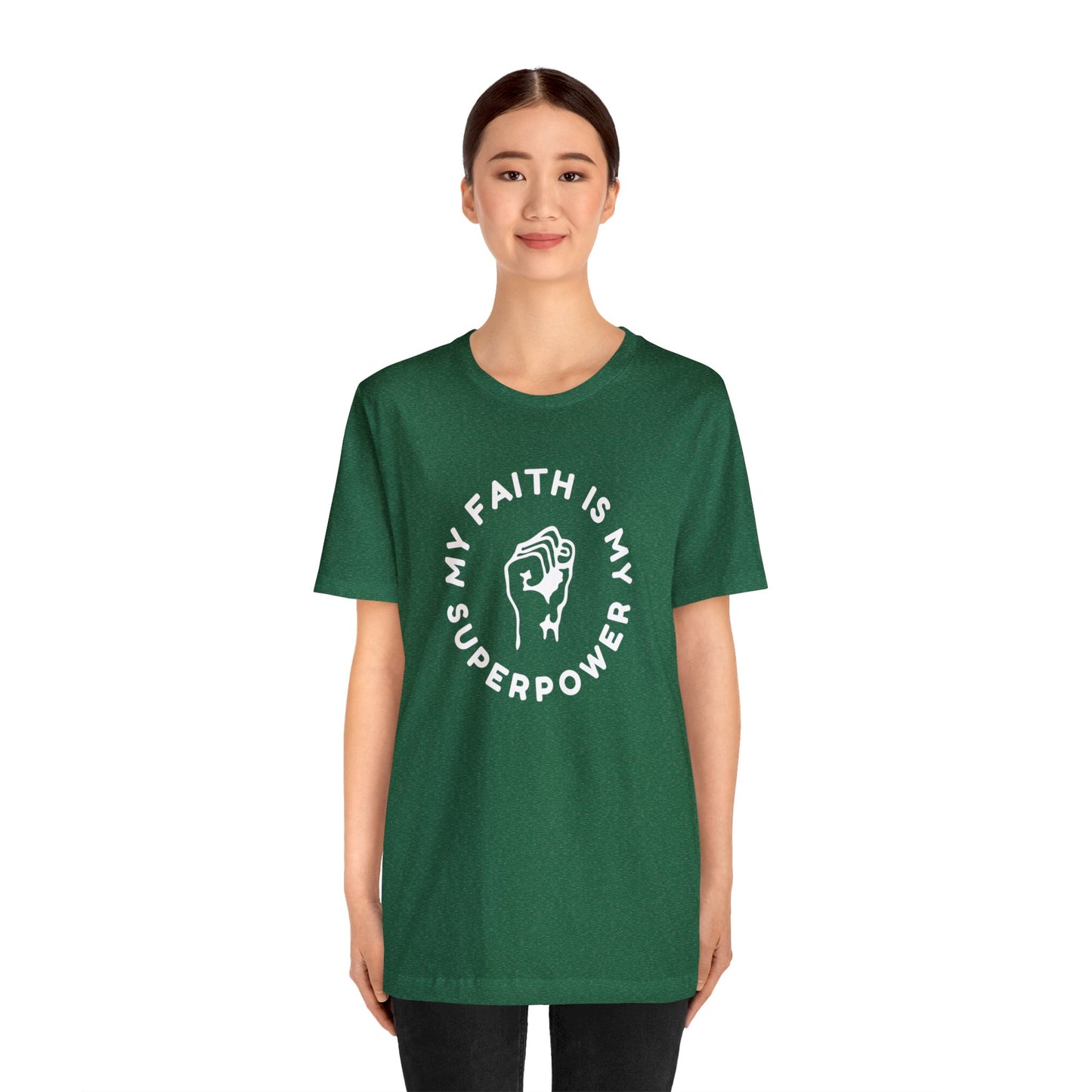 My Faith Is My Superpower Unisex Jersey Short Sleeve Tee