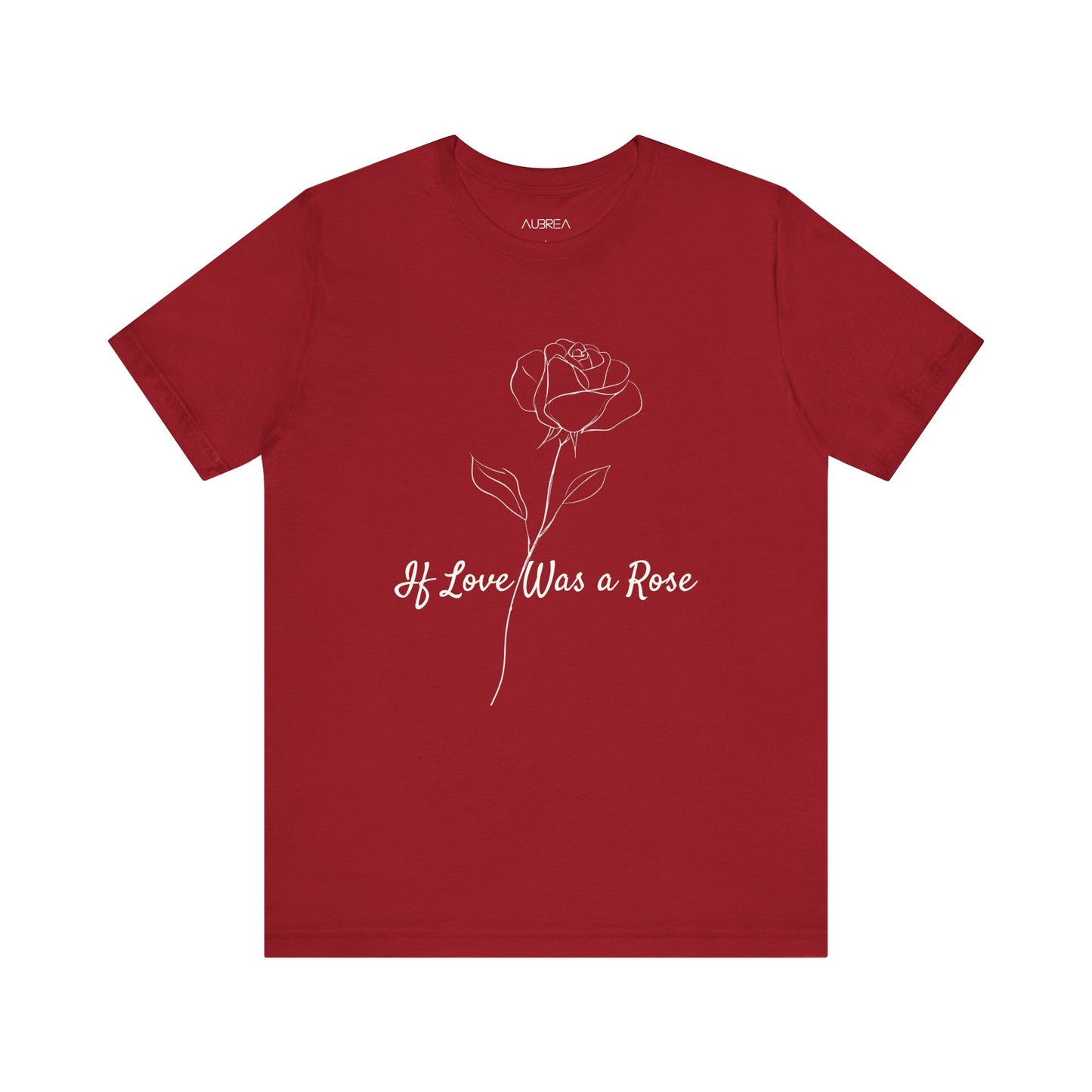 If Love Was A Rose Minimalist T-Shirt | Love Blooms Eternal