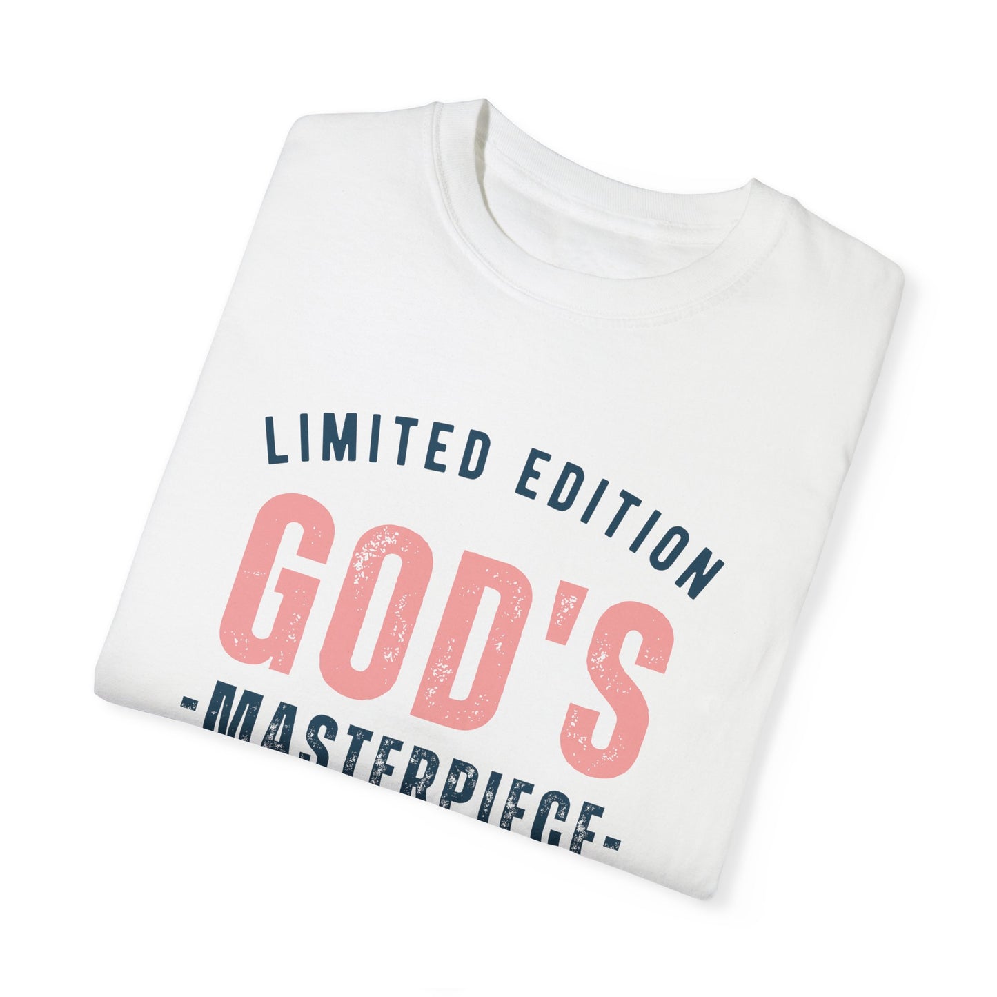 LIMITED EDITION GOD'S MASTERPIECE UNISEX GARMENT-DYED T-SHIRT