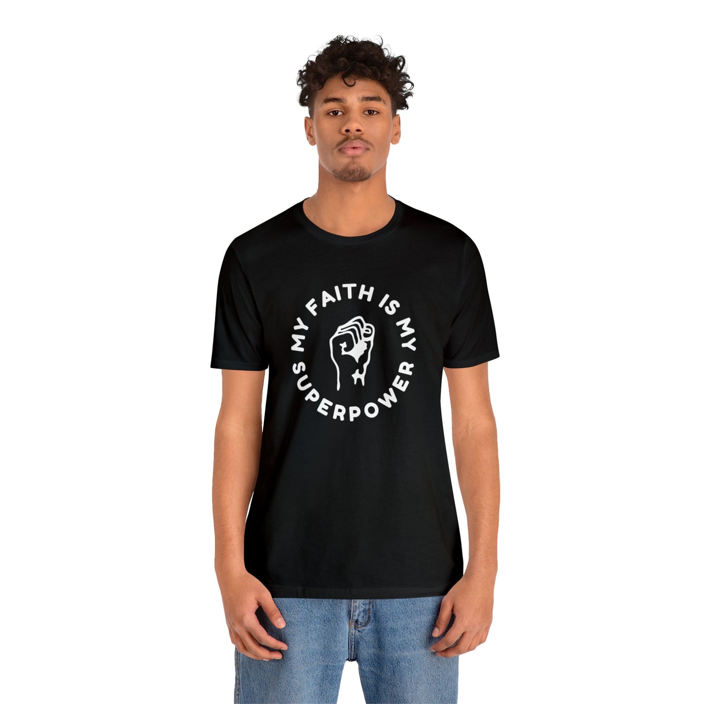 My Faith Is My Superpower Unisex Jersey Short Sleeve Tee