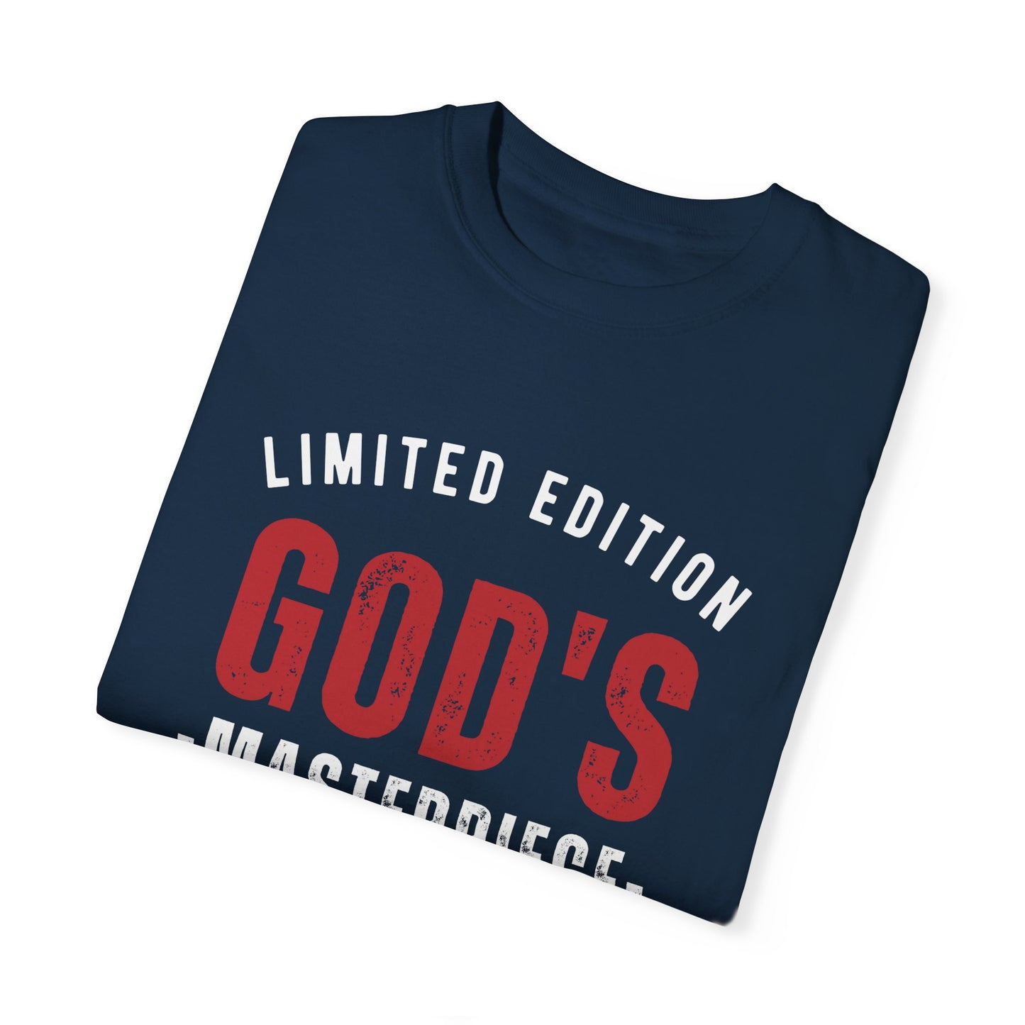 LIMITED EDITION GOD'S MASTERPIECE UNISEX GARMENT-DYED T-SHIRT