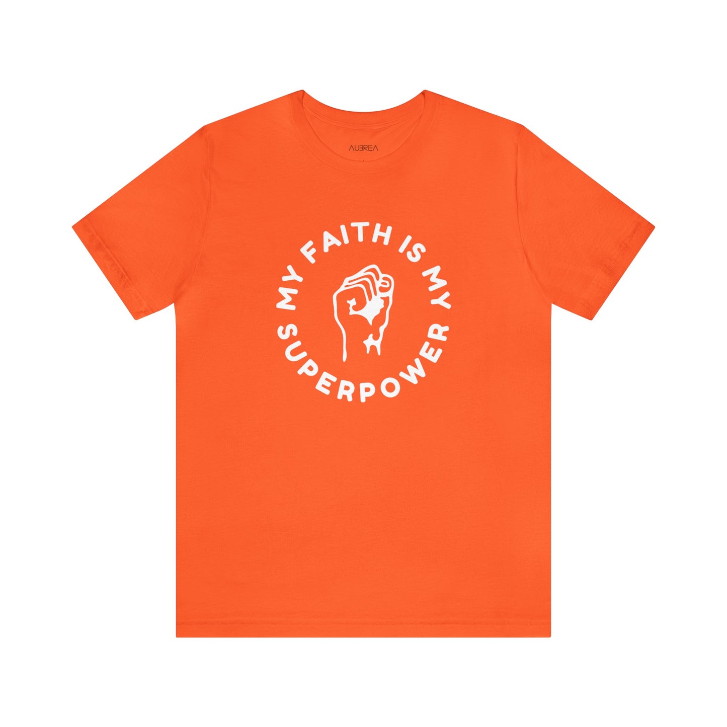 My Faith Is My Superpower Unisex Jersey Short Sleeve Tee