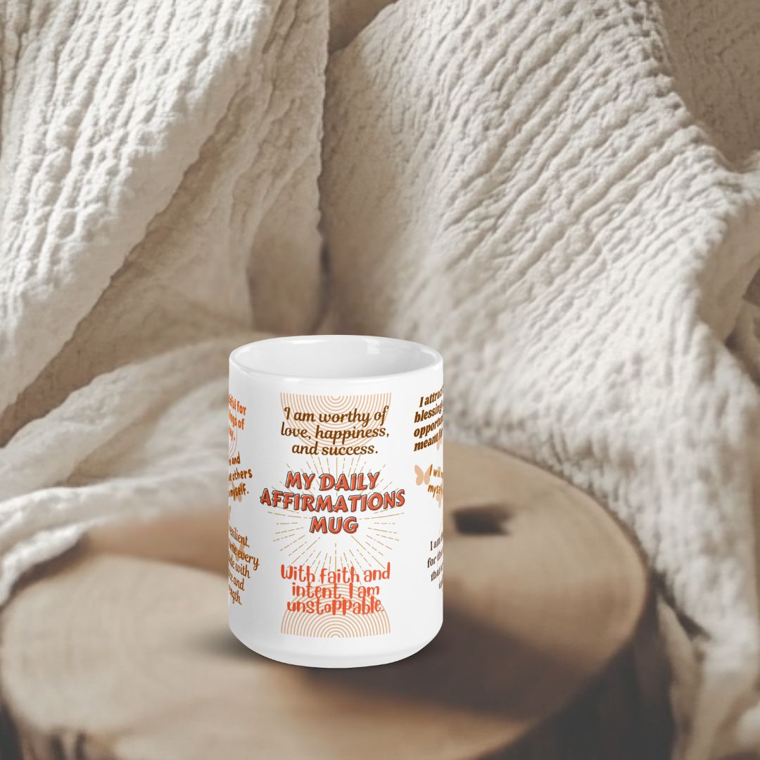 DAILY AFFIRMATIONS MUG - 15 OZ