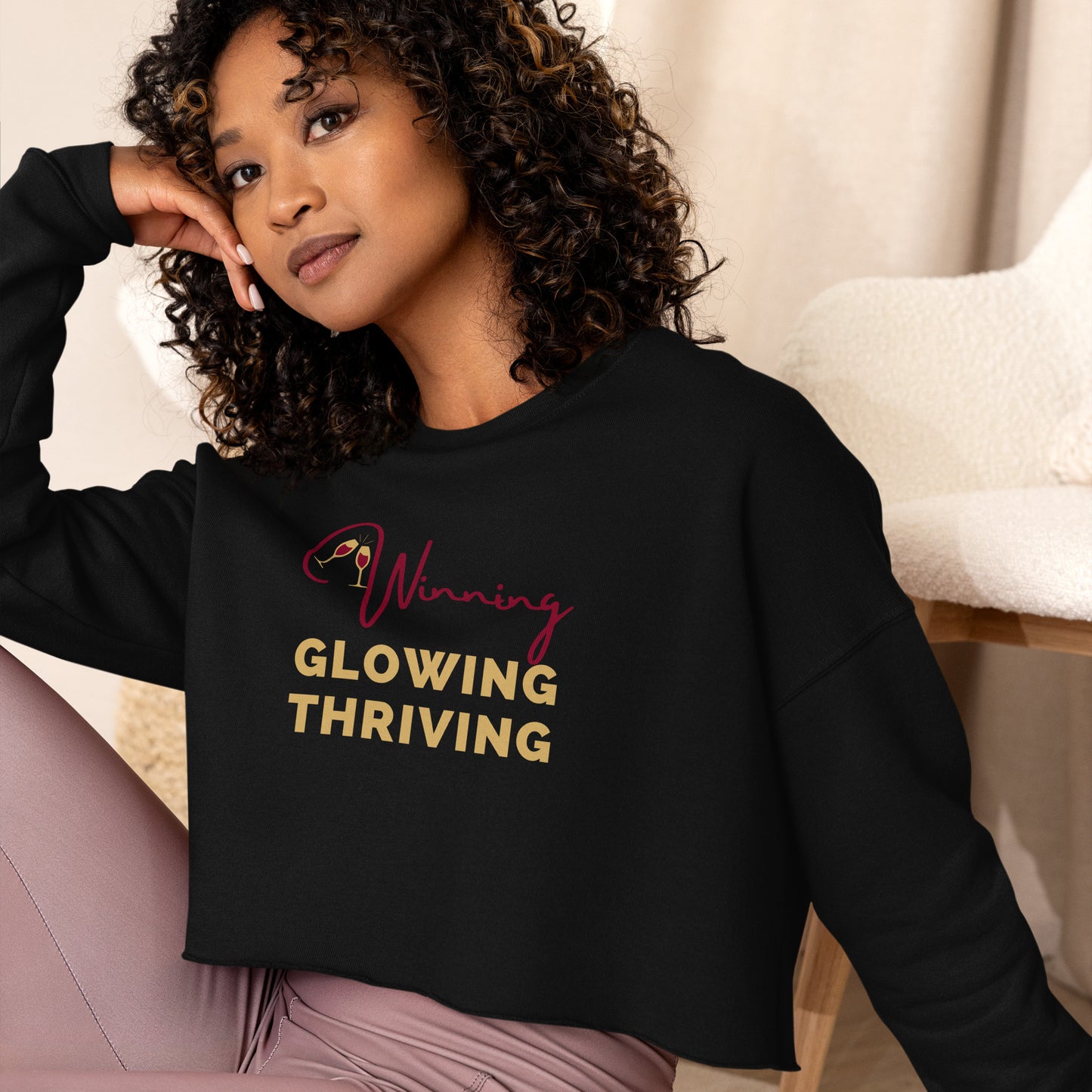 WINNING, GLOWING, THRIVING CROPPED SWEATSHIRT