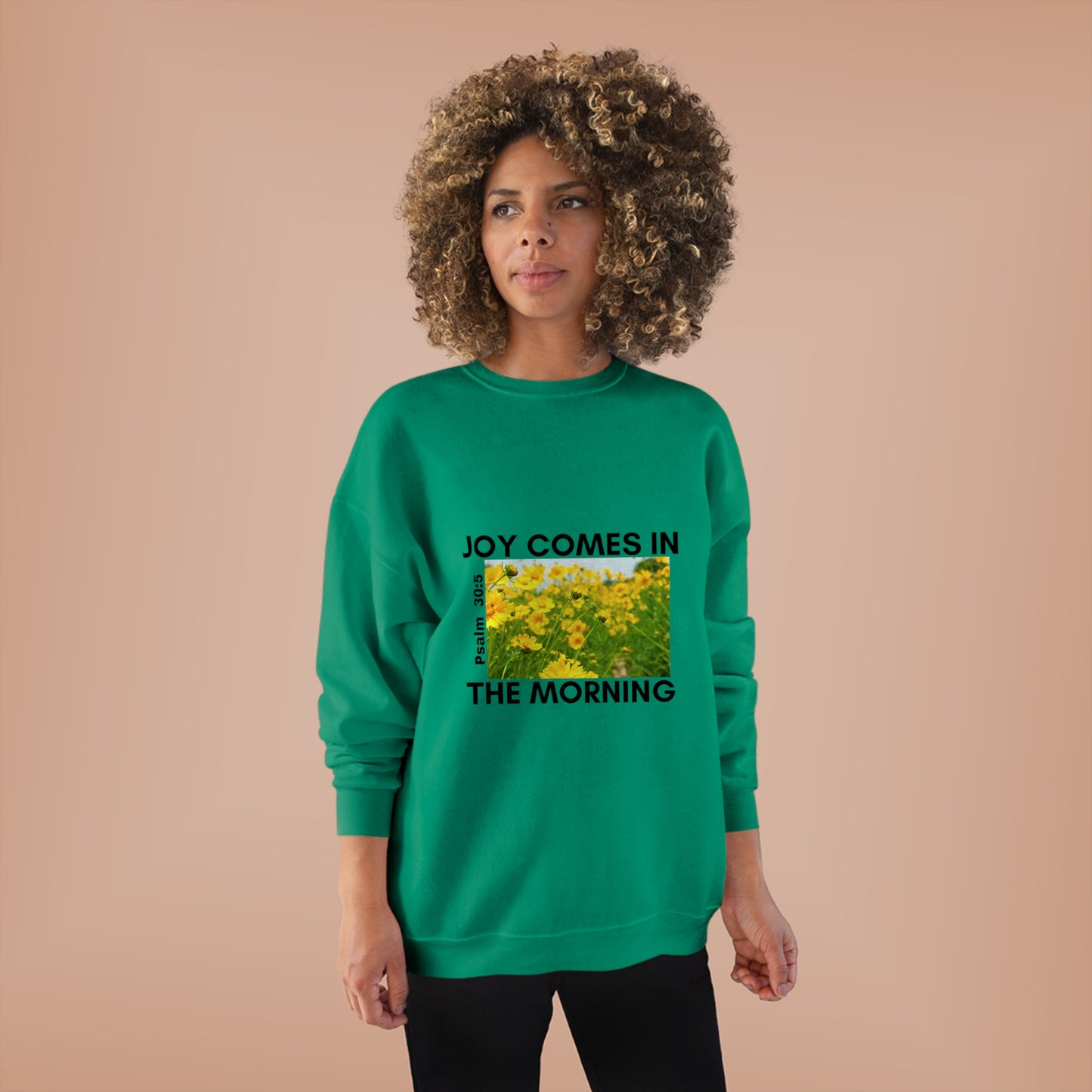 Joy Comes In the Morning Unisex Premium Crewneck Sweatshirt