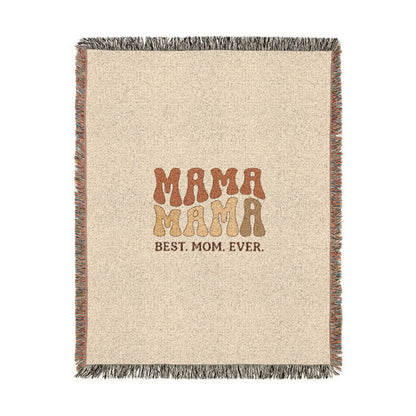 Mama Mama Woven Blanket — "Best Mom Ever" Retro Mom Throw Blanket