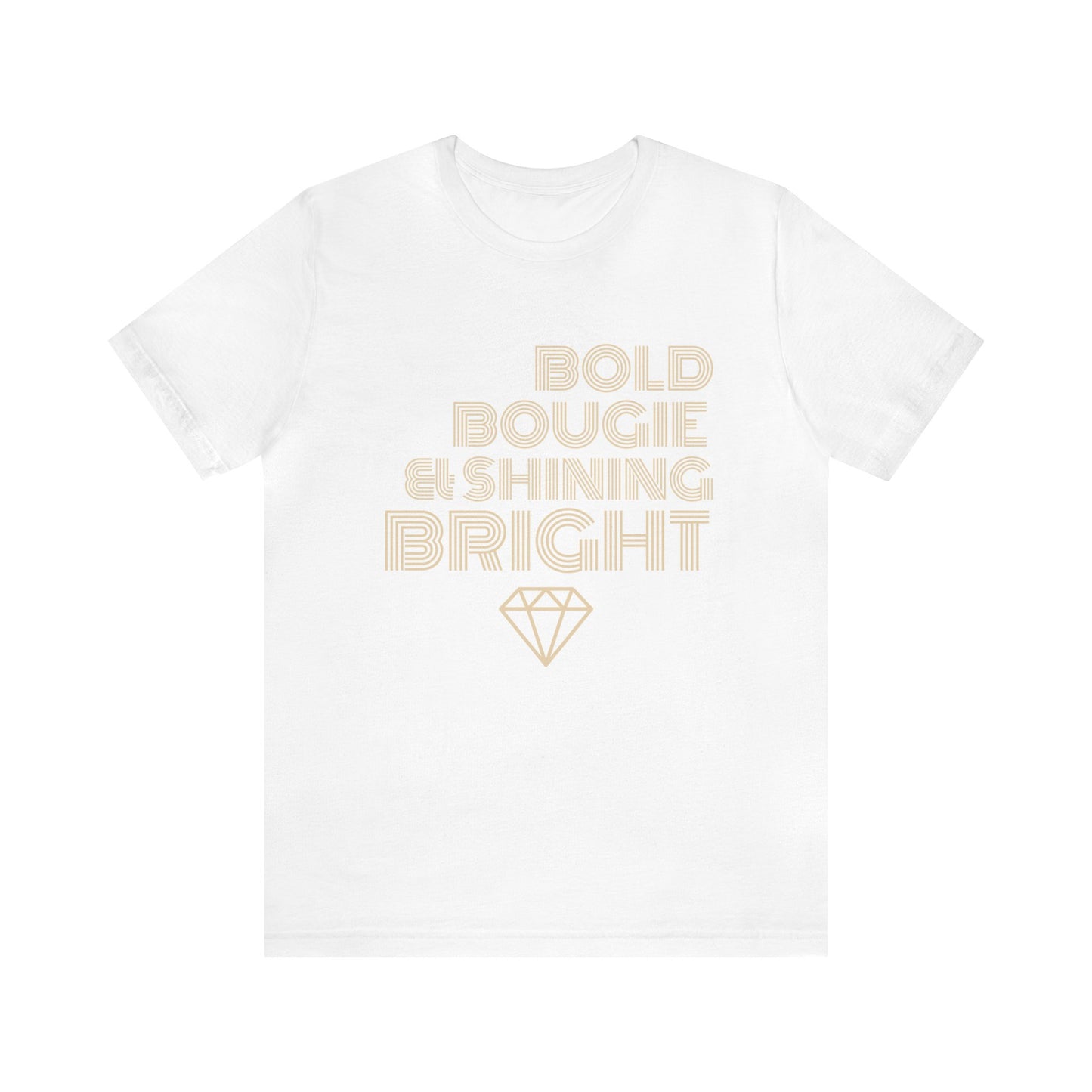 BOLD BOUGIE & SHINING BRIGHT LUXE MINIMALIST TEE