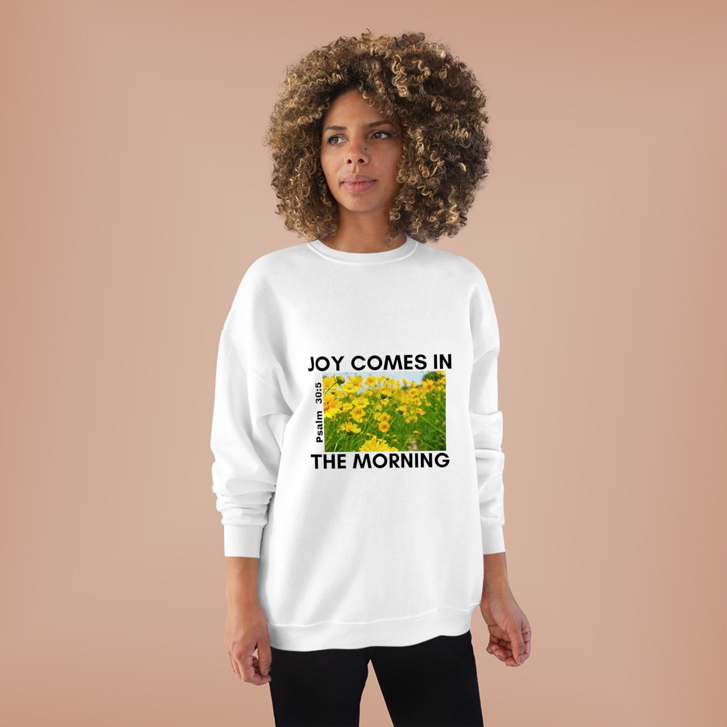 Joy Comes In the Morning Unisex Premium Crewneck Sweatshirt