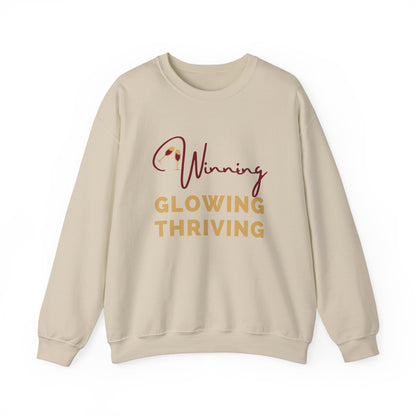 WINNING, GLOWING, THRIVING CREWNECK SWEATSHIRT