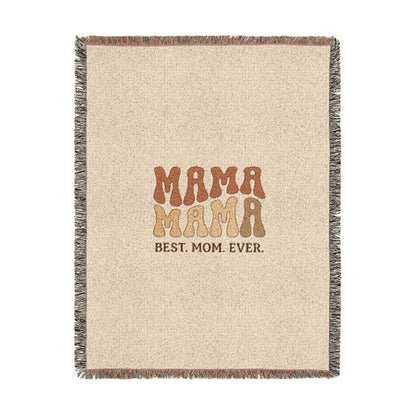 Mama Mama Woven Blanket — "Best Mom Ever" Retro Mom Throw Blanket