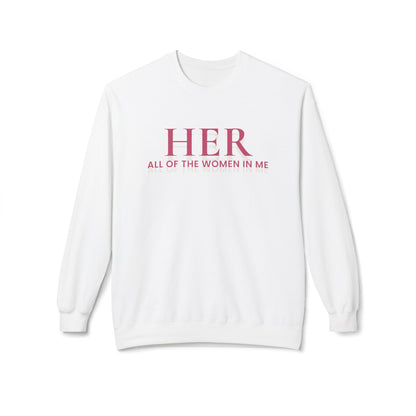 HER | All of the Women in Me Crewneck Sweatshirt