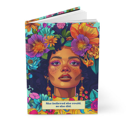 SHE BELIEVED SHE COULD, SO SHE DID HARDCOVER JOURNAL MATTE