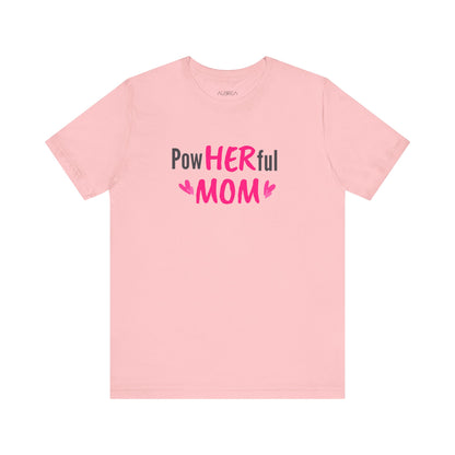 POWHERFUL MOM WOMEN'S TEE