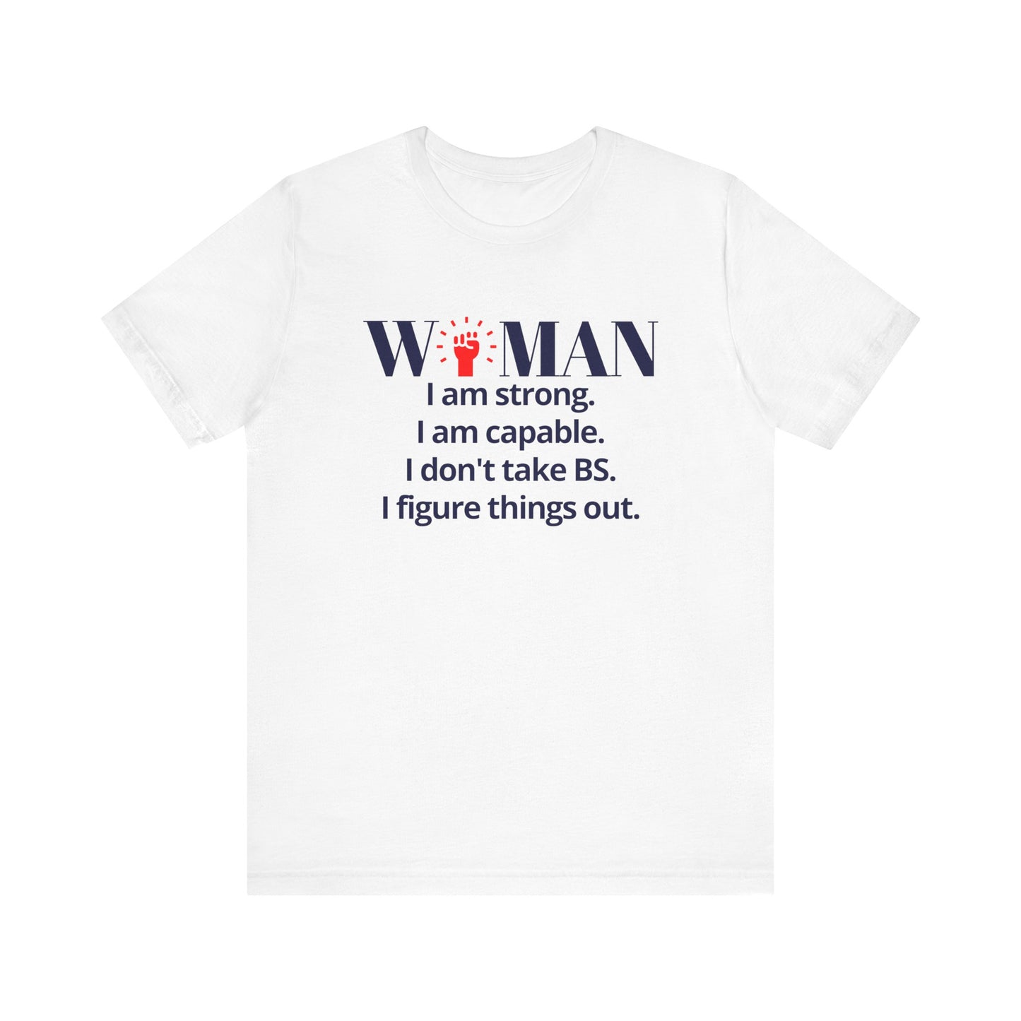 I AM WOMAN POWER TEE