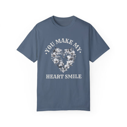 YOU MAKE MY HEART SMILE UNISEX GARMENT-DYED T-SHIRT