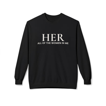 HER | All of the Women in Me Crewneck Sweatshirt