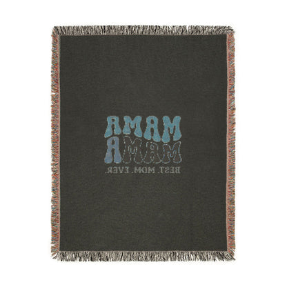 Mama Mama Woven Blanket — "Best Mom Ever" Retro Mom Throw Blanket
