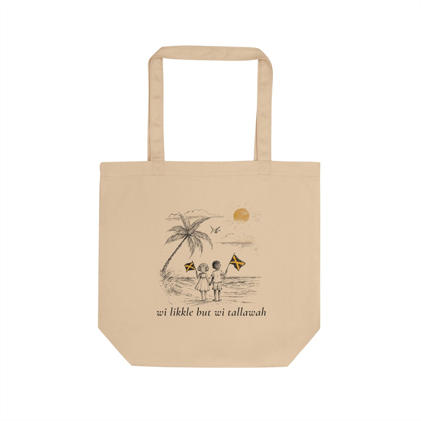 Jamaica “Wi Likkle But Wi Tallawah” Organic Eco Tote Bag