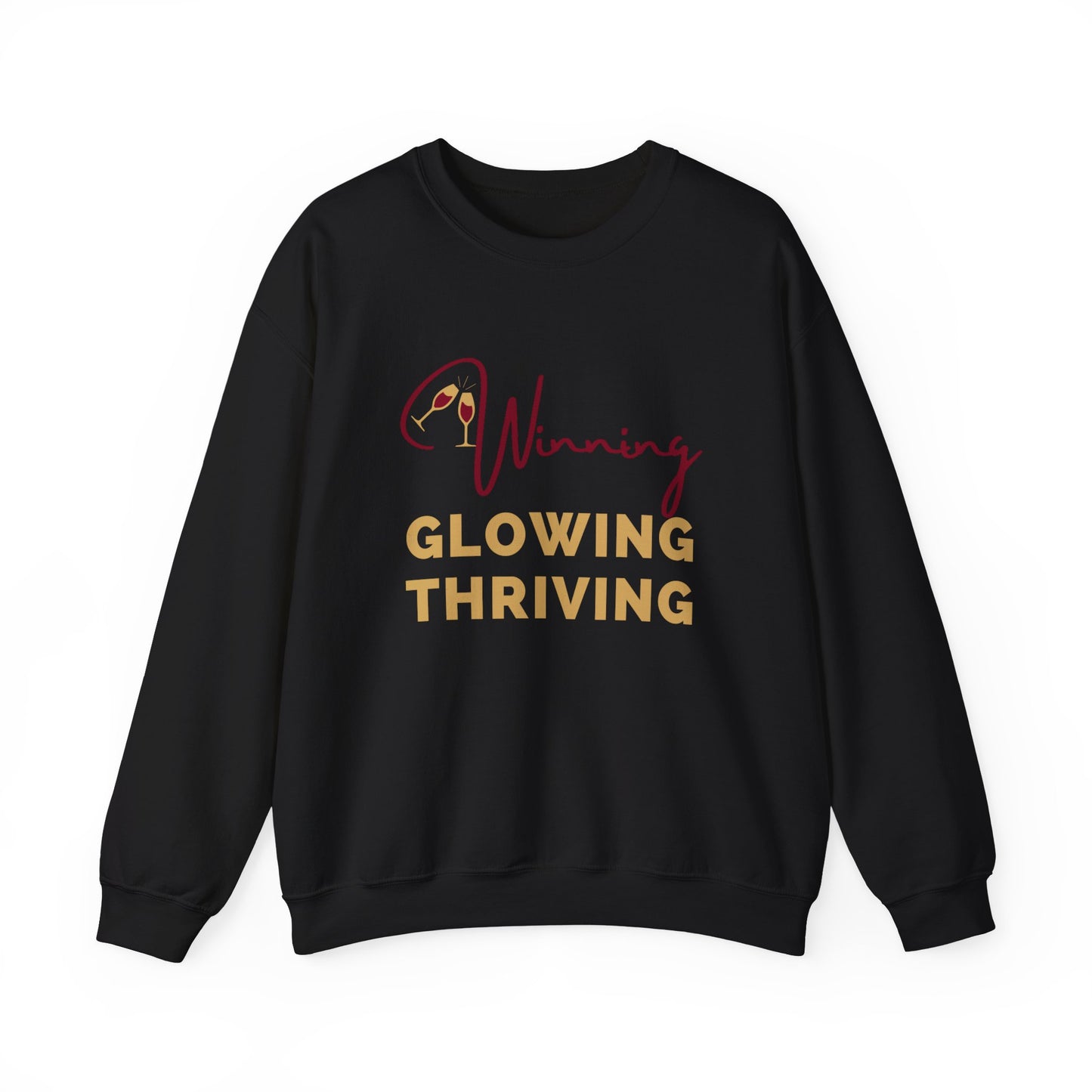 WINNING, GLOWING, THRIVING CREWNECK SWEATSHIRT