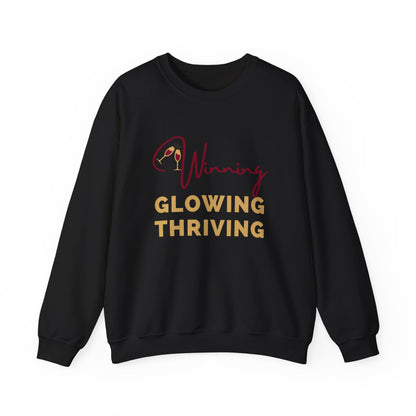 WINNING, GLOWING, THRIVING CREWNECK SWEATSHIRT