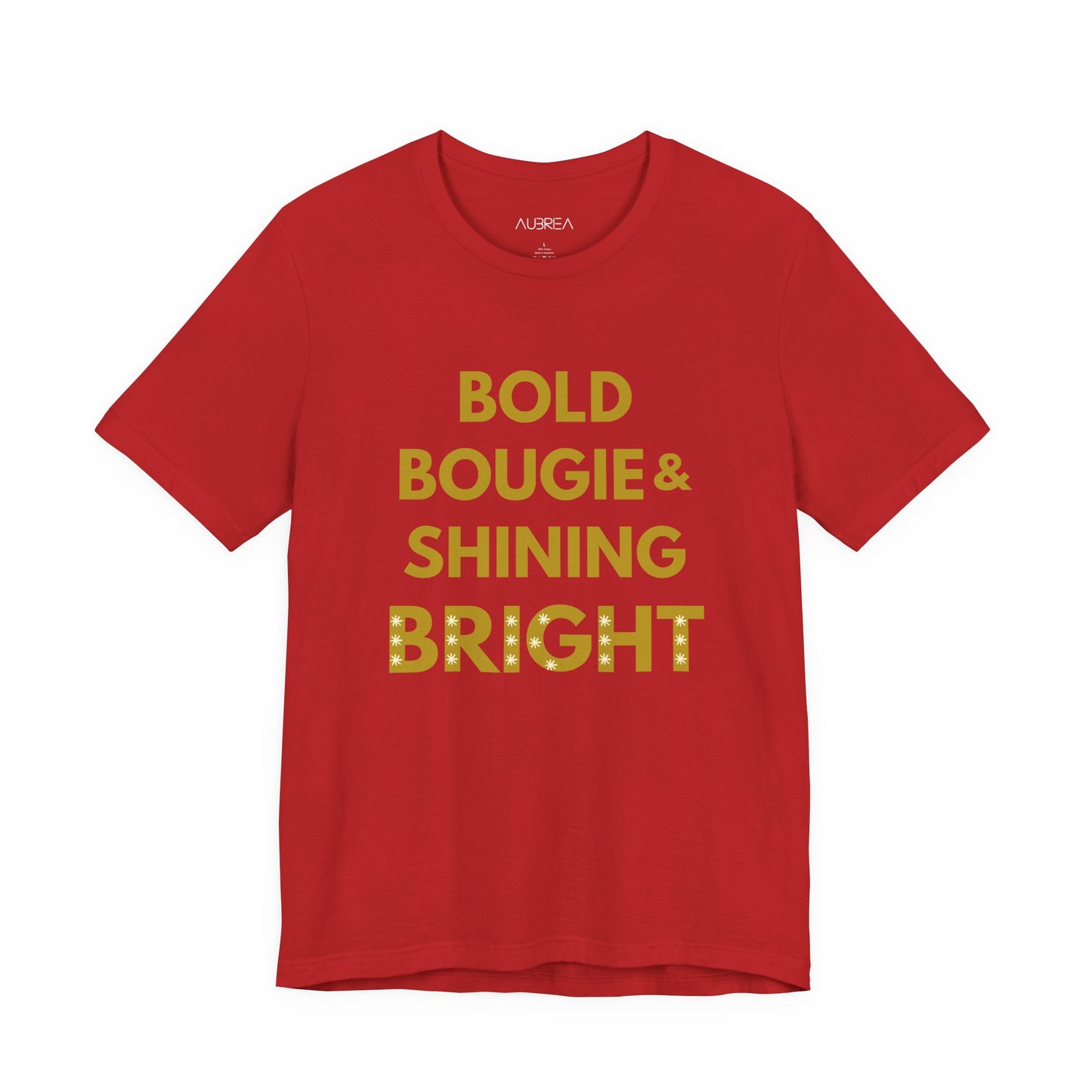 The Bold, Bougie & Shining Bright Graphic Tee