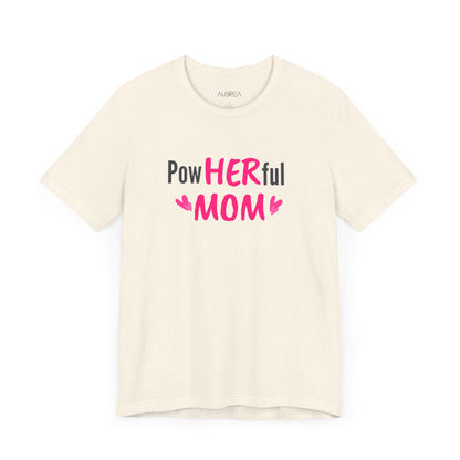 POWHERFUL MOM WOMEN'S TEE