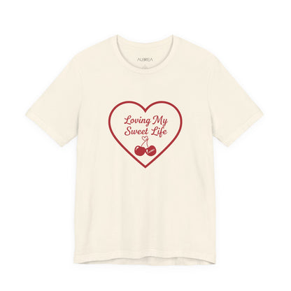 "Loving My Sweet Life" Signature Tee