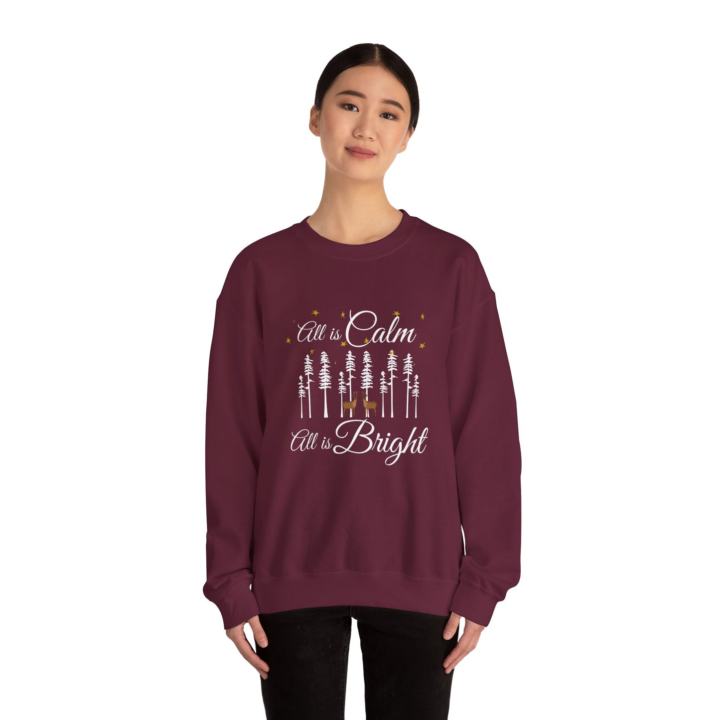 ALL IS CALM ALL IS BRIGHT UNISEX CREWNECK SWEATSHIRT