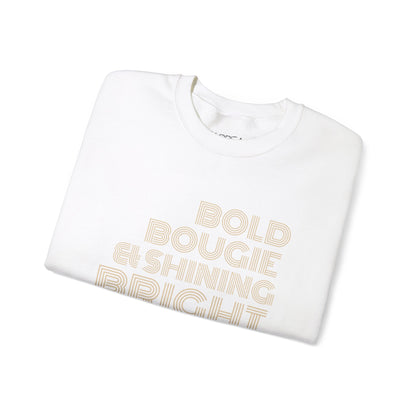 BOLD BOUGIE & SHINING BRIGHT LUXE MINIMALIST SWEATSHIRT