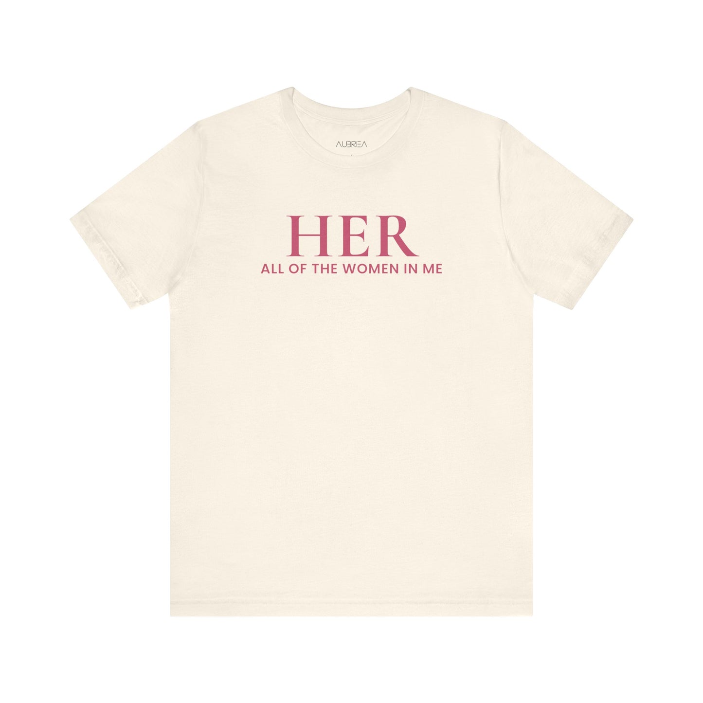 HER: All of the Women in Me — Bloom Edition Tee