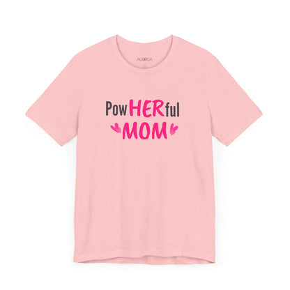 POWHERFUL MOM WOMEN'S TEE