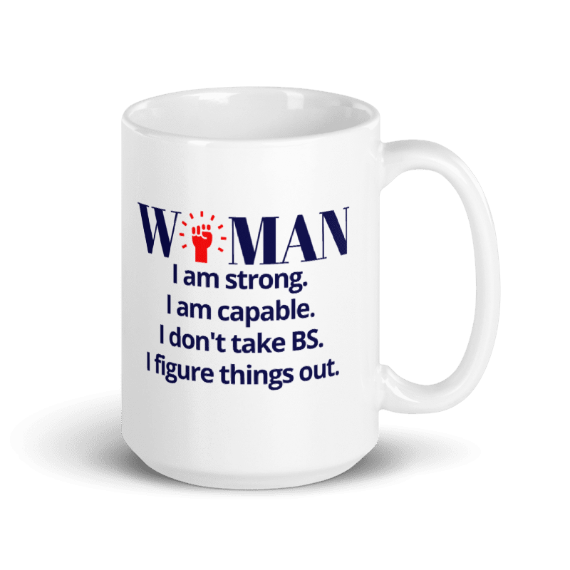 I AM WOMAN WHITE GLOSSY MUG