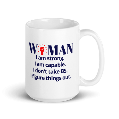 I AM WOMAN WHITE GLOSSY MUG