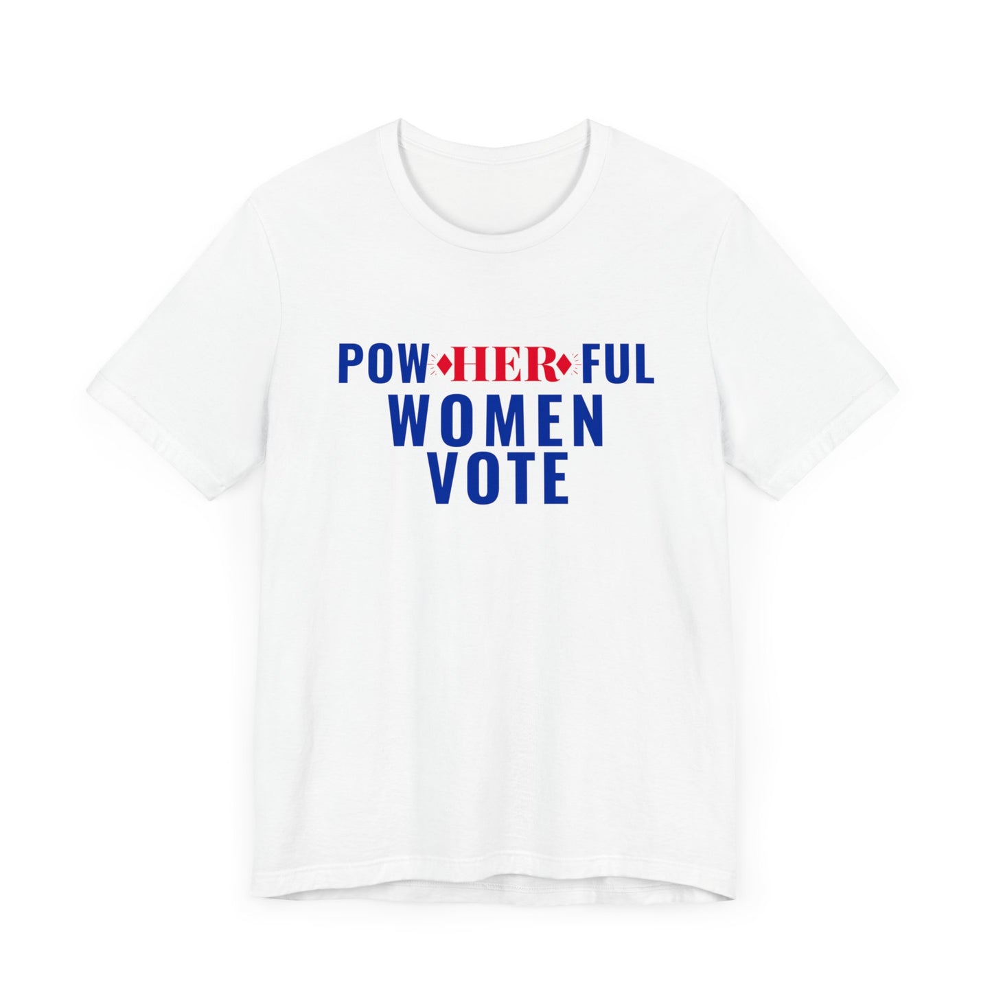 POWHERFUL WOMEN VOTE TEE