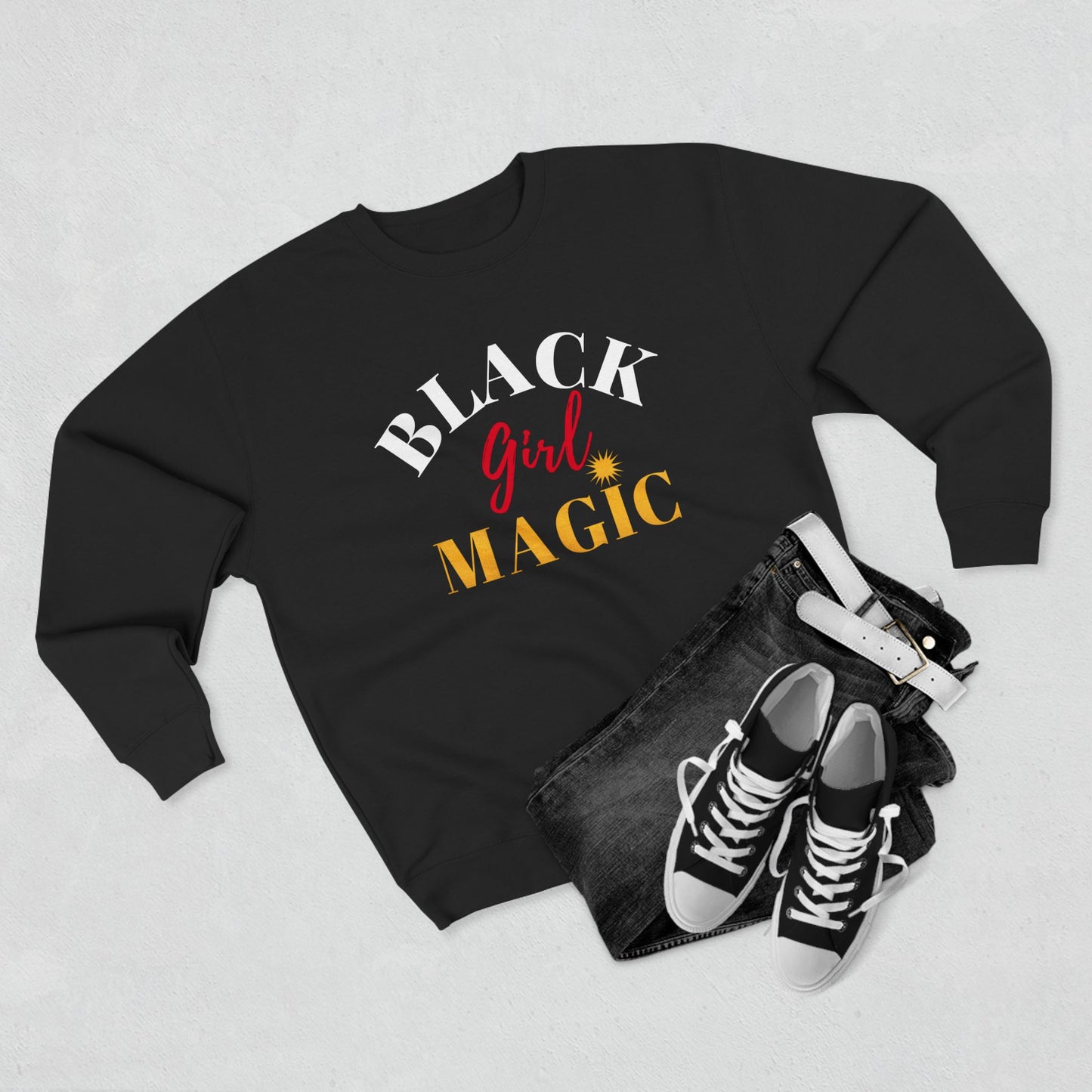 Black Girl Magic Crewneck Sweatshirt - Shine Bright Inspiration