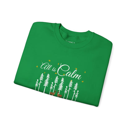 ALL IS CALM ALL IS BRIGHT UNISEX CREWNECK SWEATSHIRT