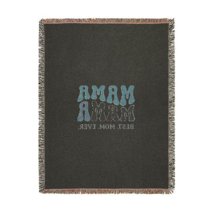 Mama Mama Woven Blanket — "Best Mom Ever" Retro Mom Throw Blanket