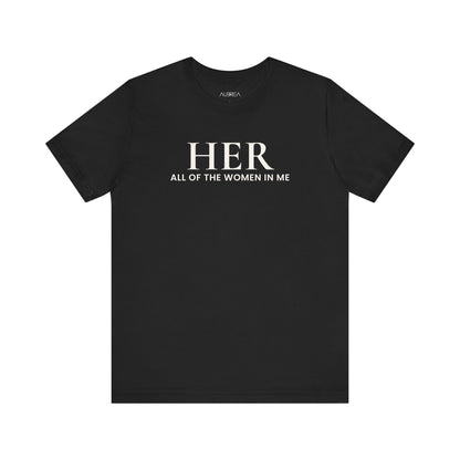 HER: All of the Women in Me — Bloom Edition Tee