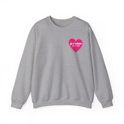 JE T'AIME I LOVE YOU 365-7-24 UNISEX SWEATSHIRT