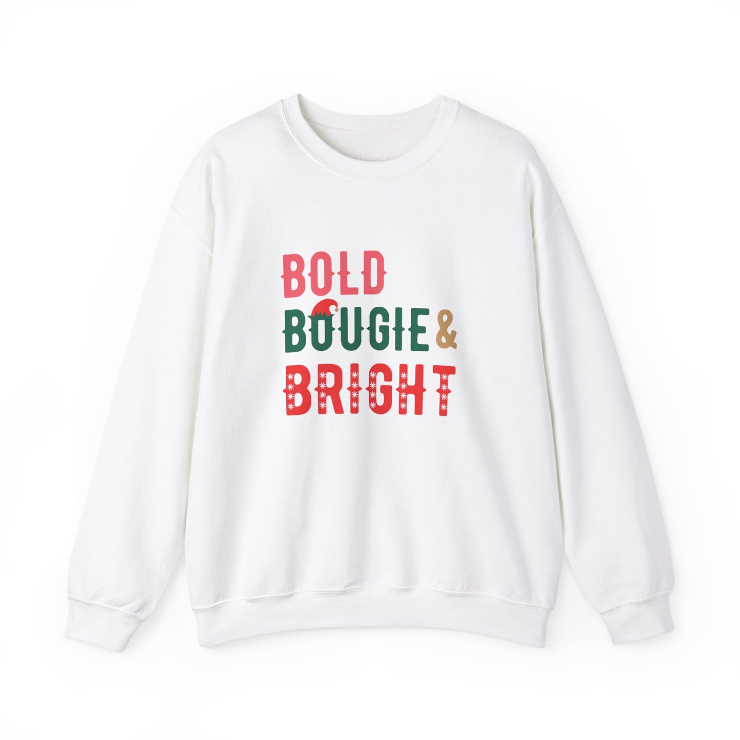 BOLD BOUGIE & BRIGHT CHRISTMAS SWEATSHIRT